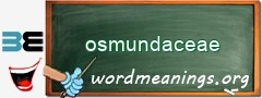 WordMeaning blackboard for osmundaceae